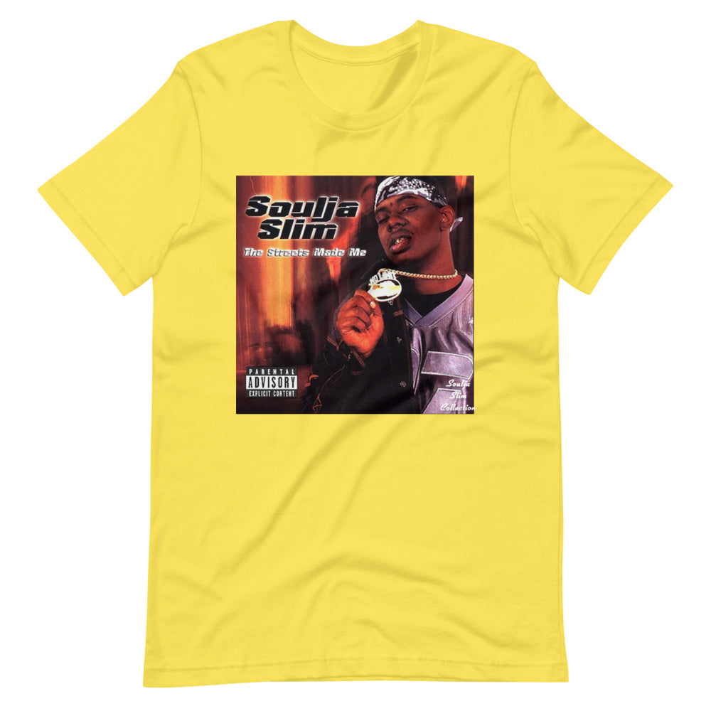 Streets Made Me Short-Sleeve Unisex T-Shirt